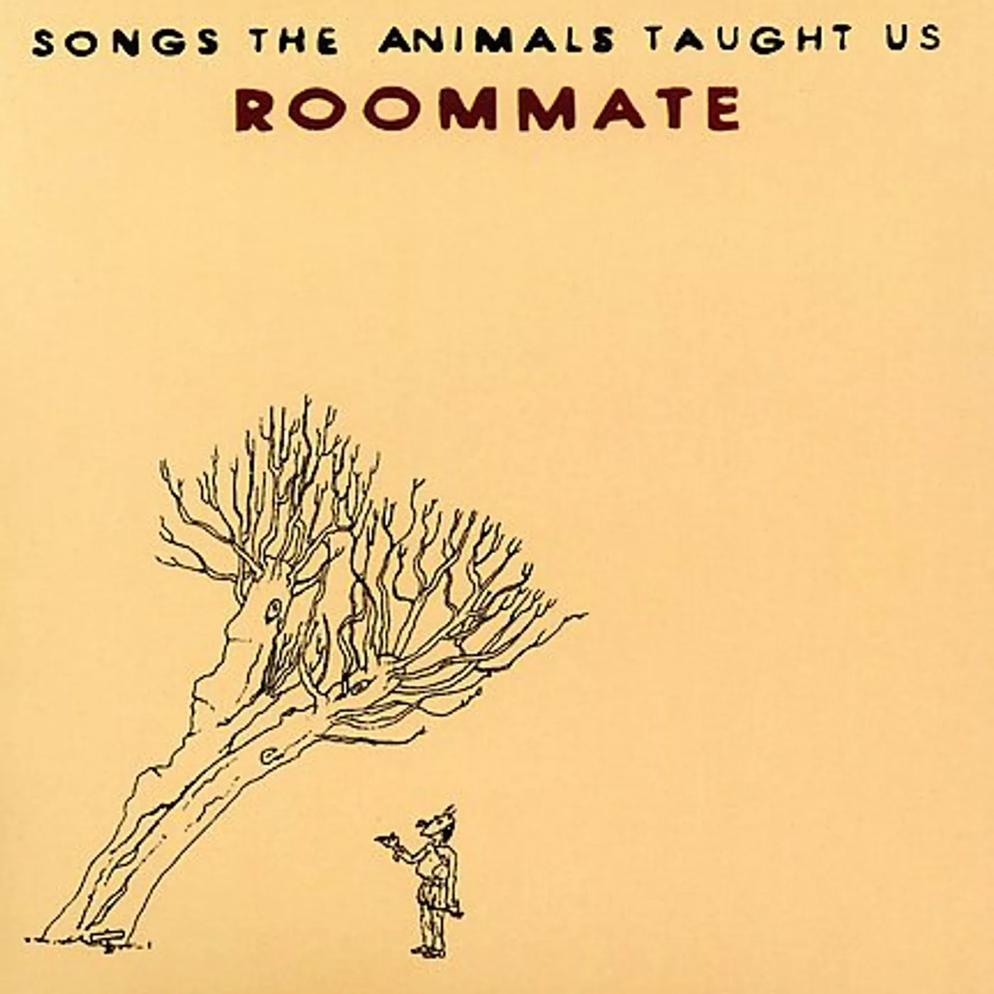 Roommate SONGS THE ANIMALS TAUGHT US CD