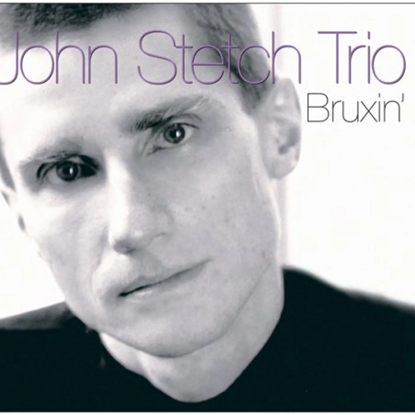 John Stetch BRUXIN CD