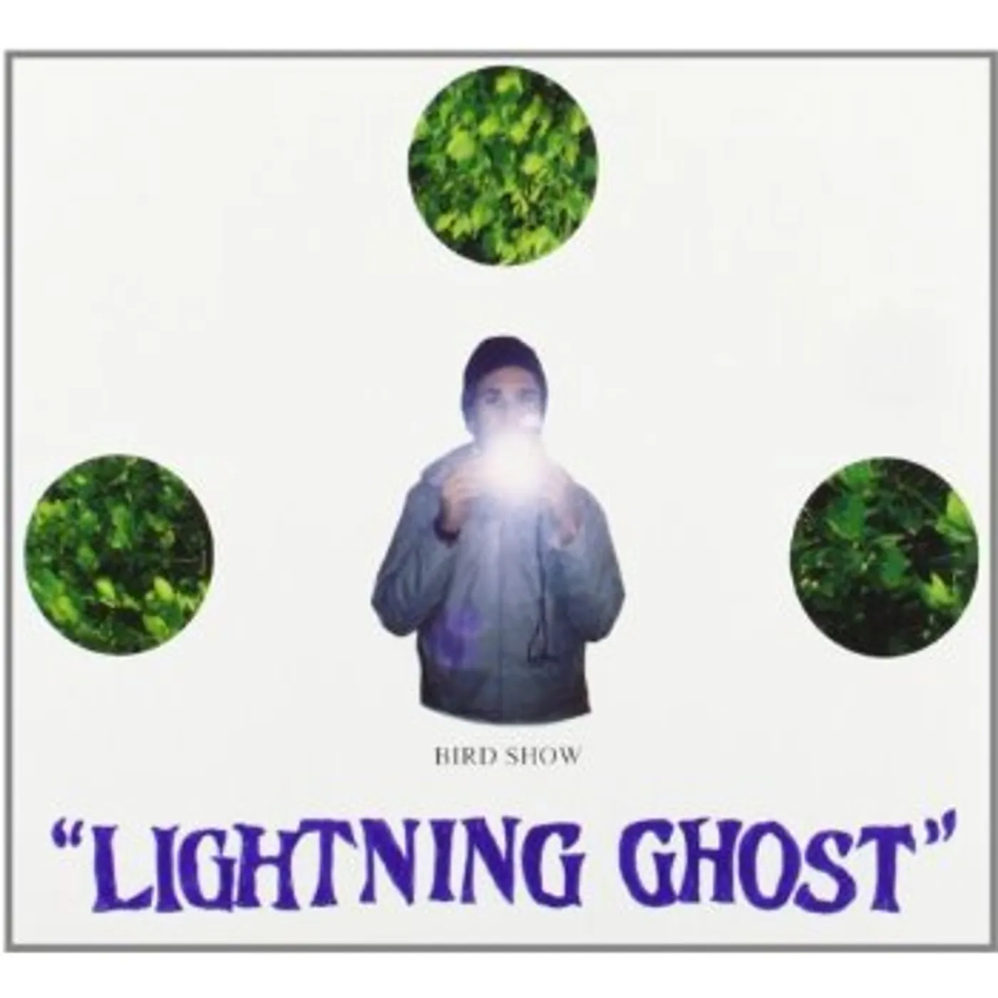 Bird Show LIGHTNING GHOST CD