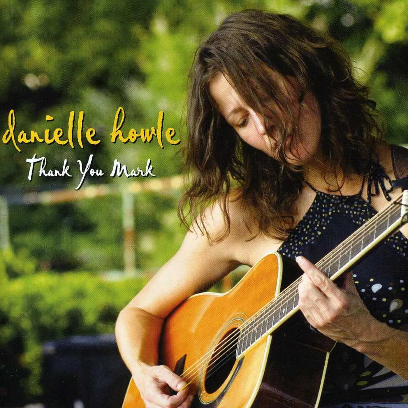 Danielle Howle THANK YOU MARK CD