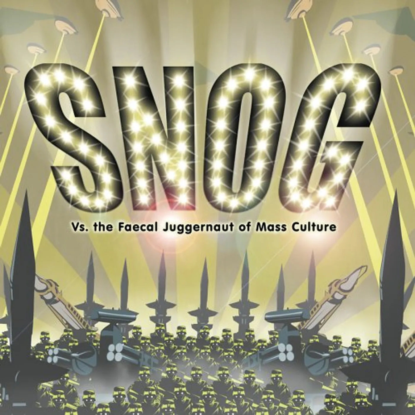 Snog VS THE FAECAL JUGGERNAUT OF MASS CULTURE CD
