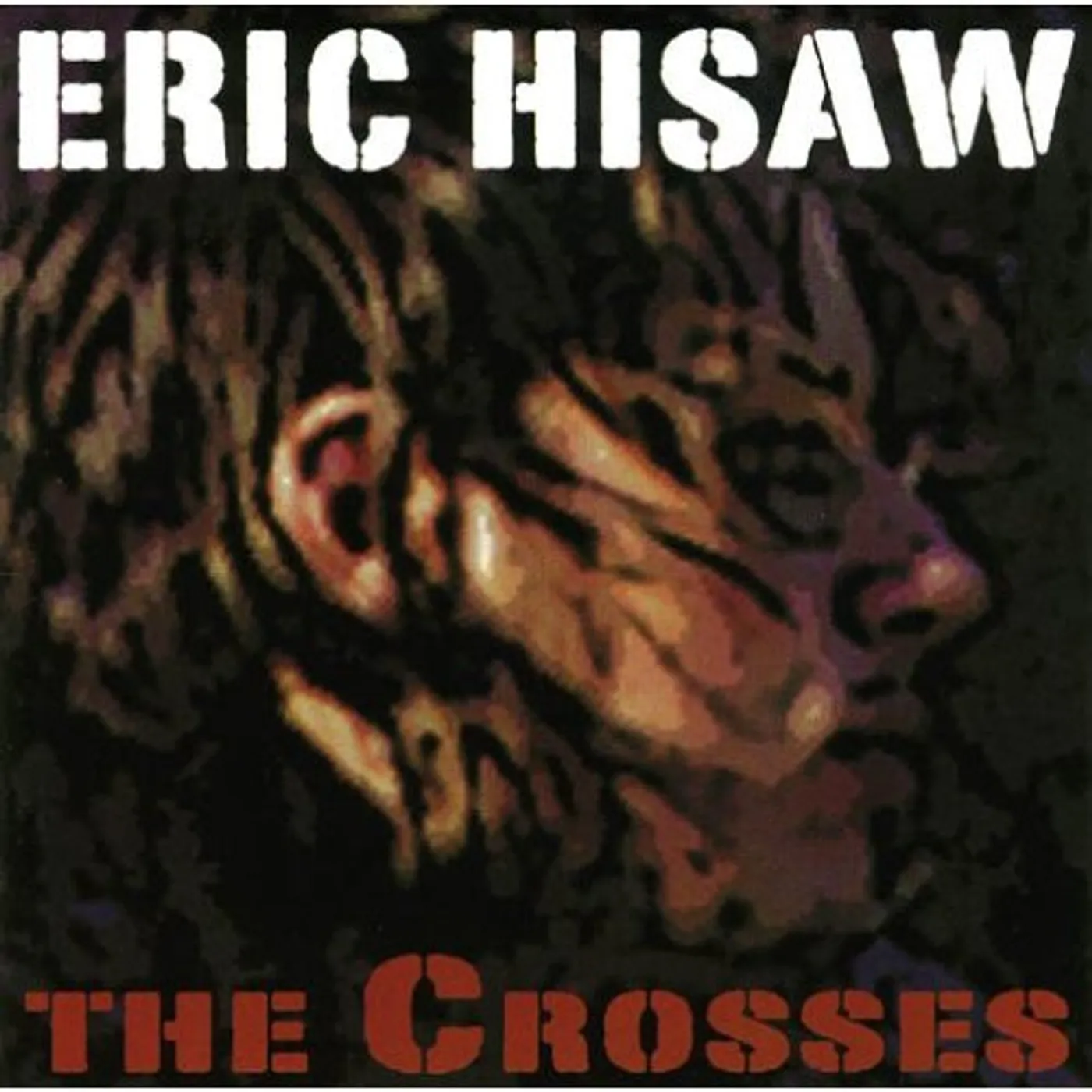 Eric Hisaw CROSSES CD
