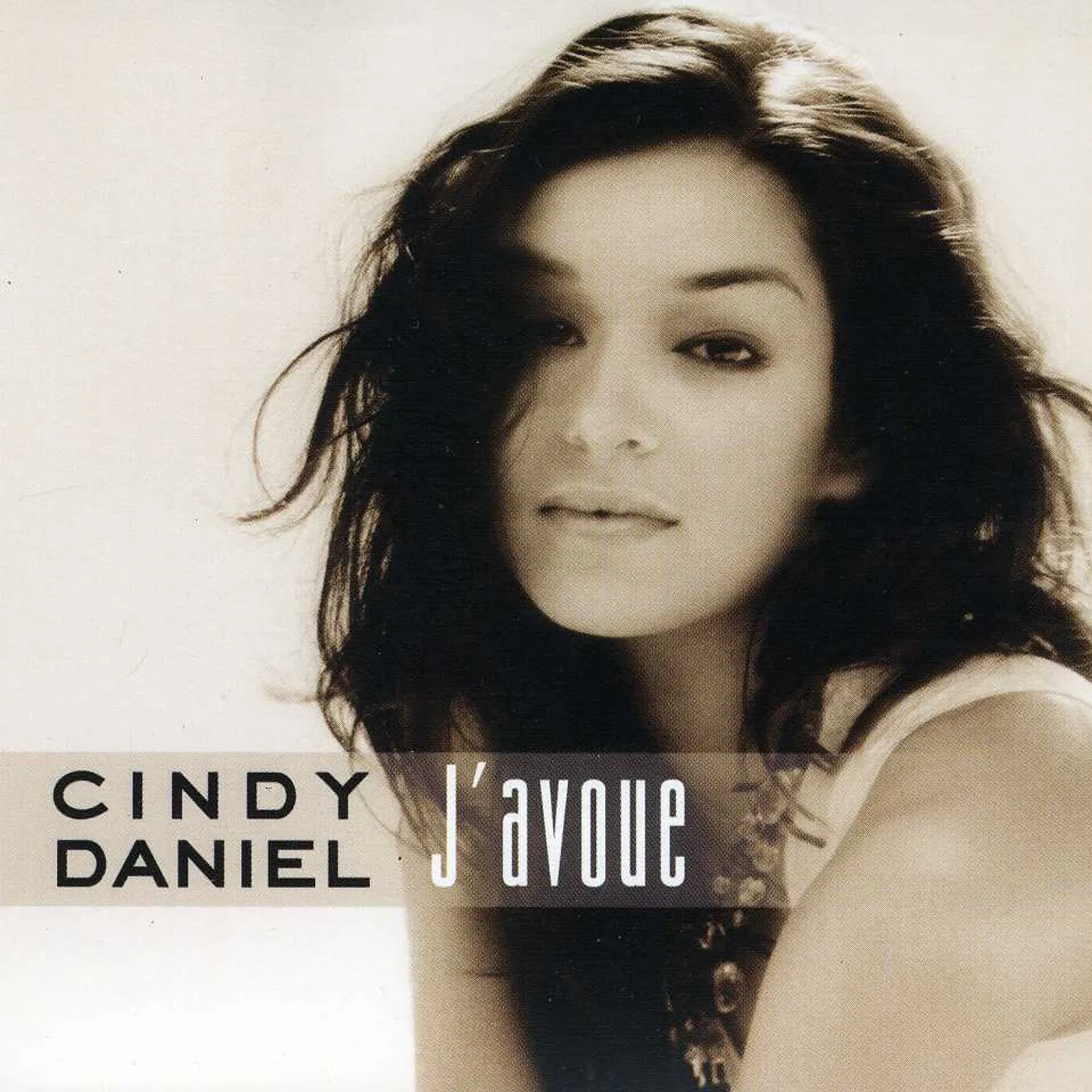Cindy Daniel J'AVOUE CD