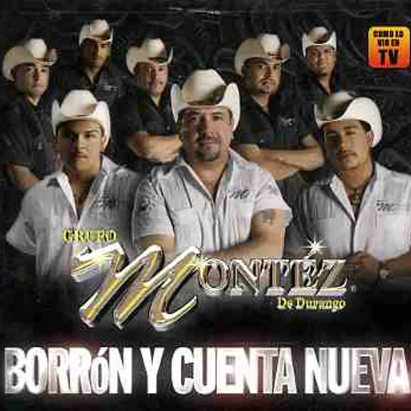 Grupo Montez De Durango BORRON Y CUENTA NUEVA CD