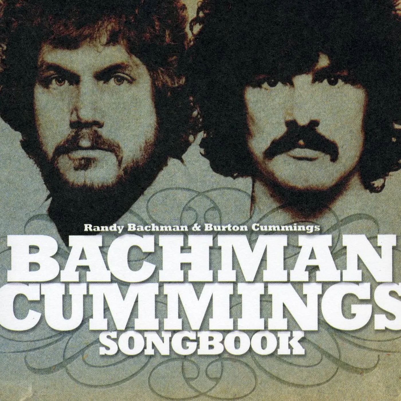 Randy Bachman / Burton Cummings BACHMAN-CUMMINGS SONGBOOK CD