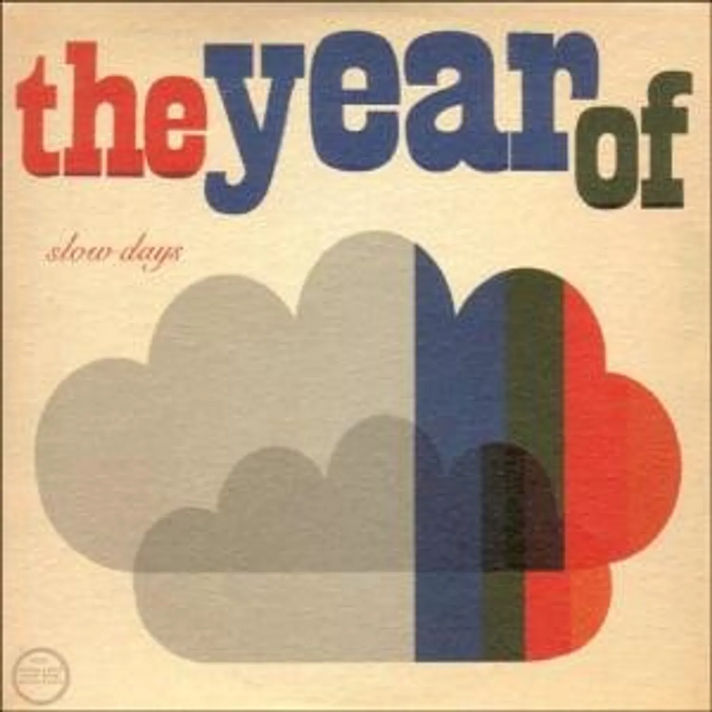 The Year Of Slow Days Vinyl Record