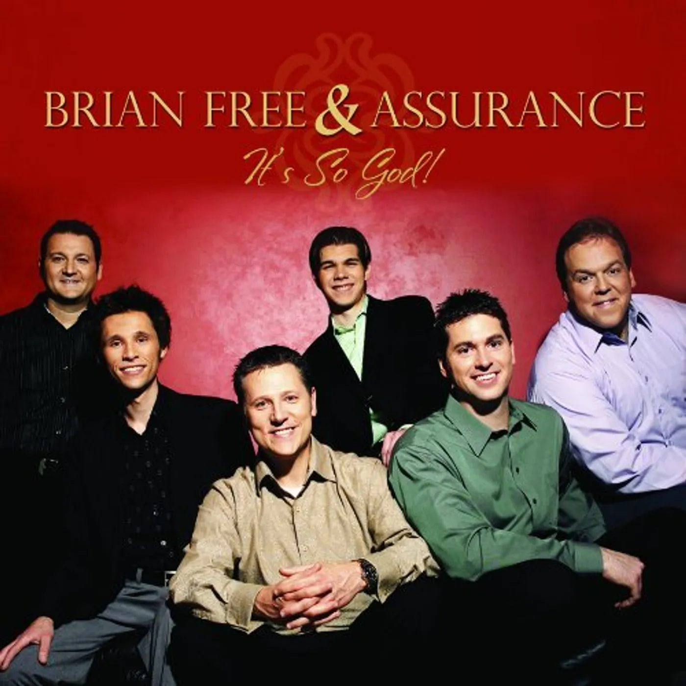 Brian Free & Assurance IT'S SO GOD CD