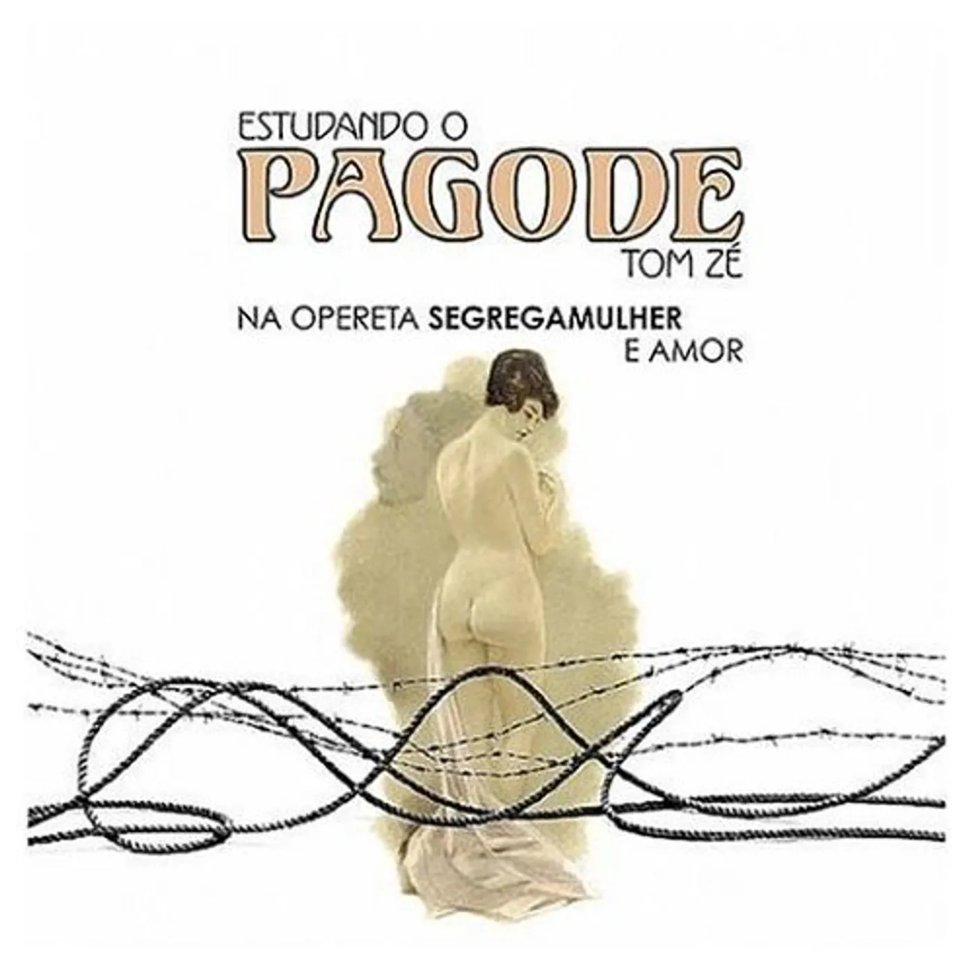 Tom Zé ESTUDANDO O PAGODE CD