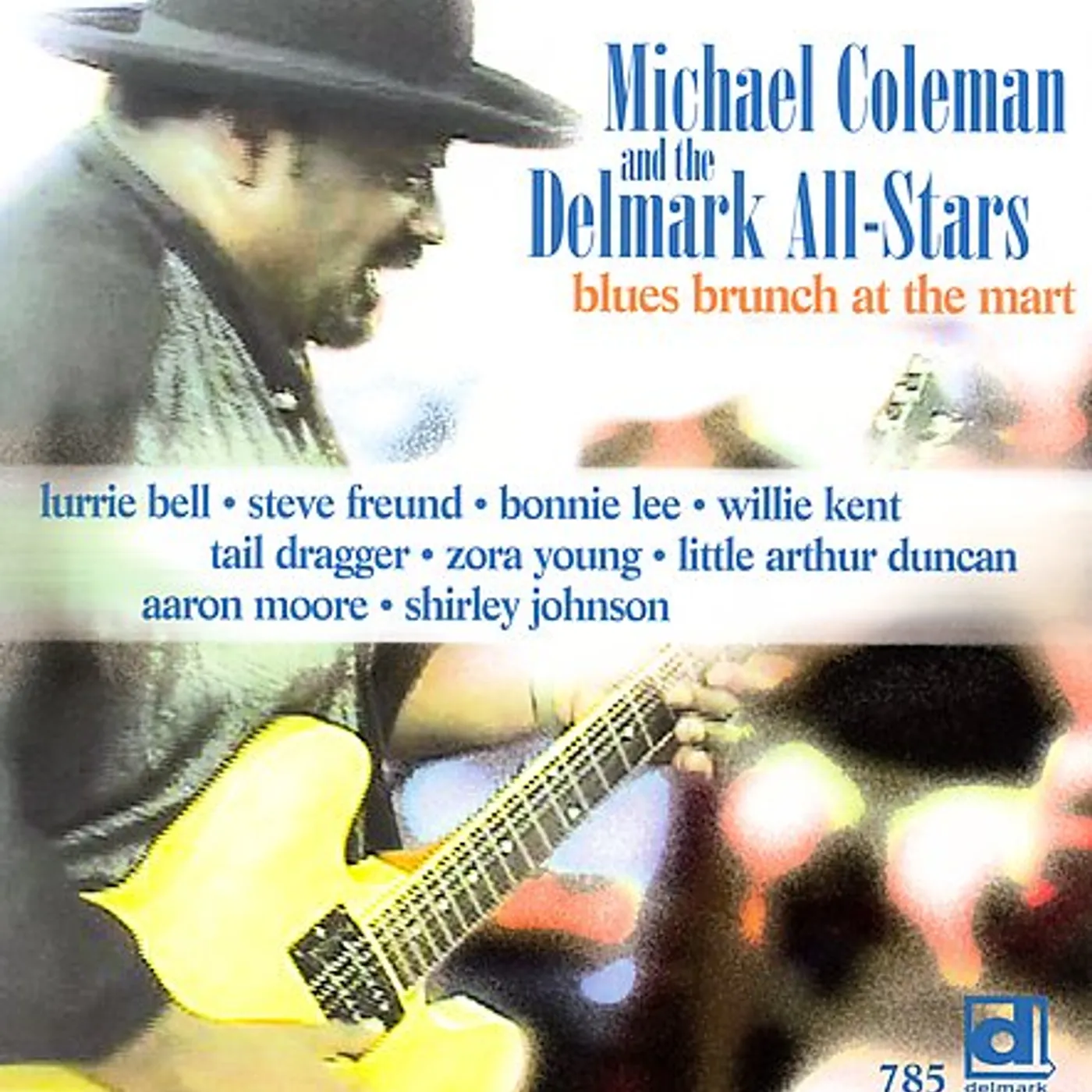 Michael Coleman BLUES BRUNCH AT THE MART CD