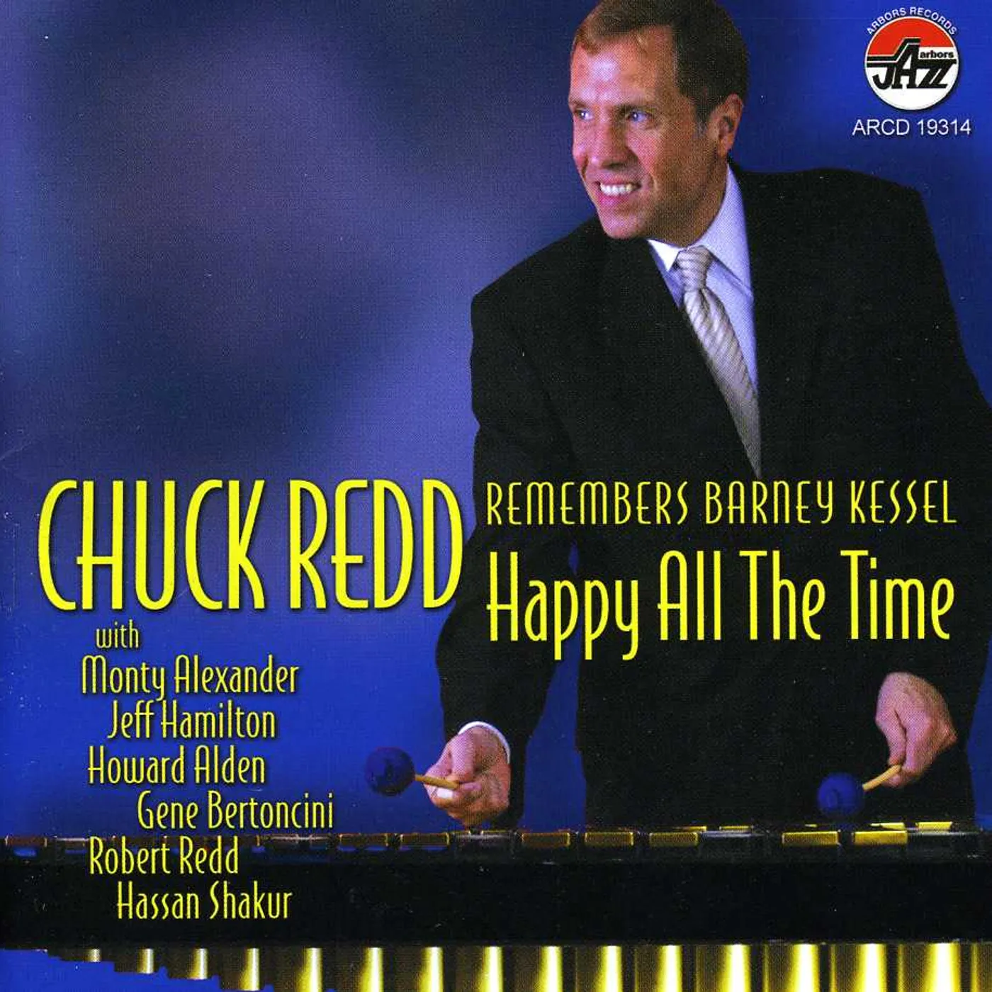 CHUCK REDD REMEMBERS BARNEY KESSEL: HAPPY ALL TIME CD