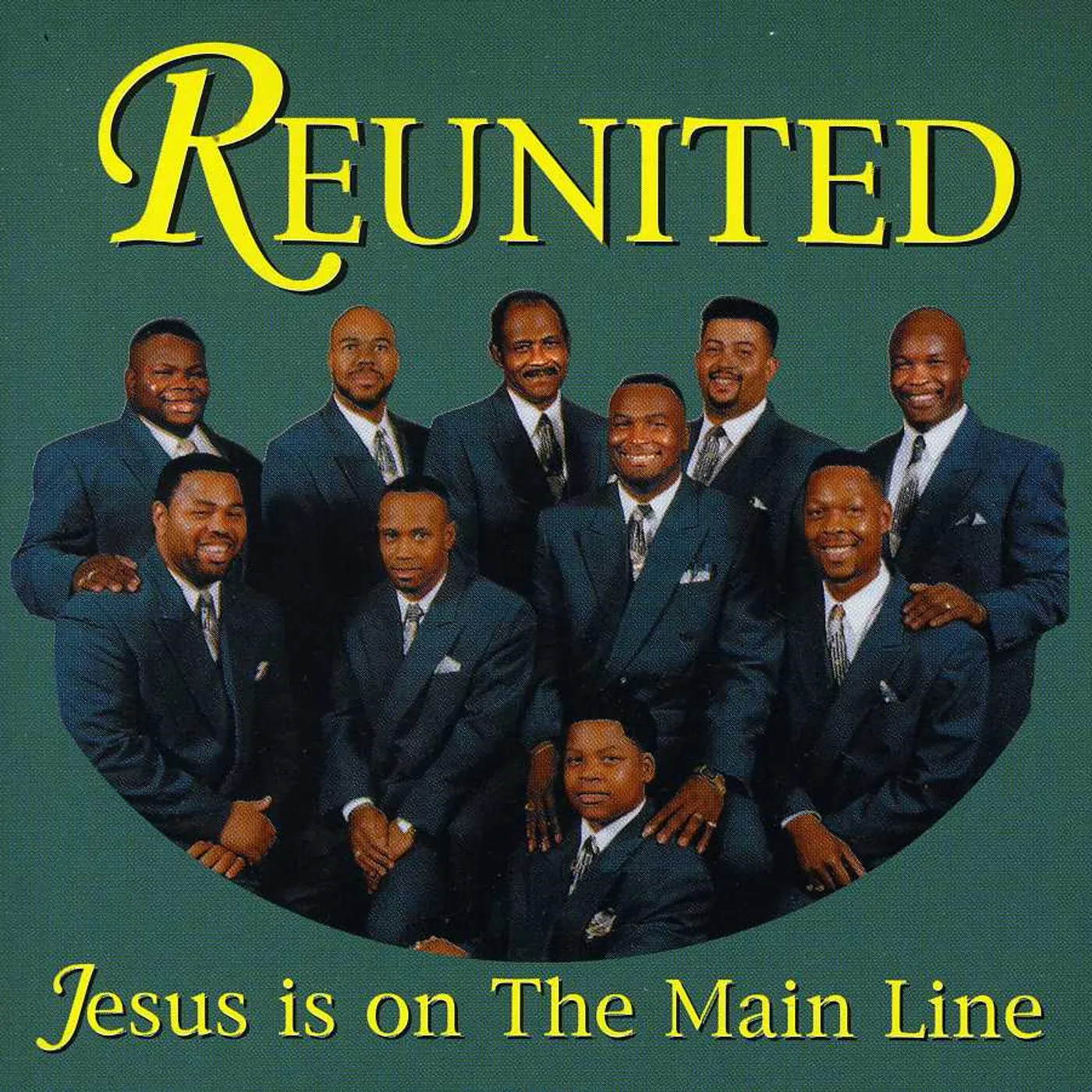 ReUnited JESUS IS ON THE MAIN LINE CD