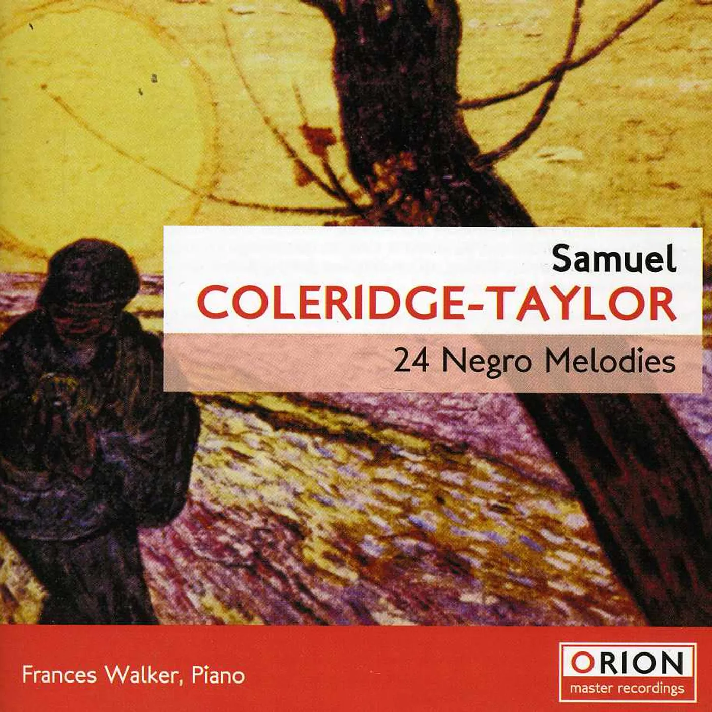Frances Walker SAMUEL COLERIDGE-TAYLOR: 24 NEGRO MELODIES OP.59 CD