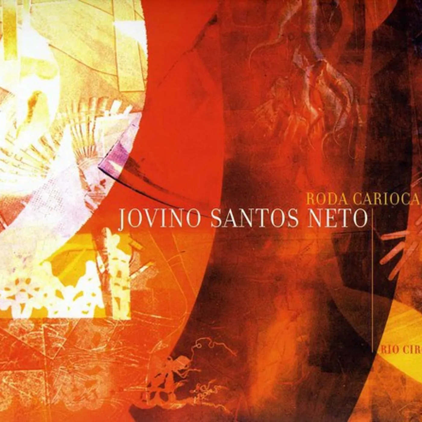 Jovino Santos Neto RODA CARIOCA CD