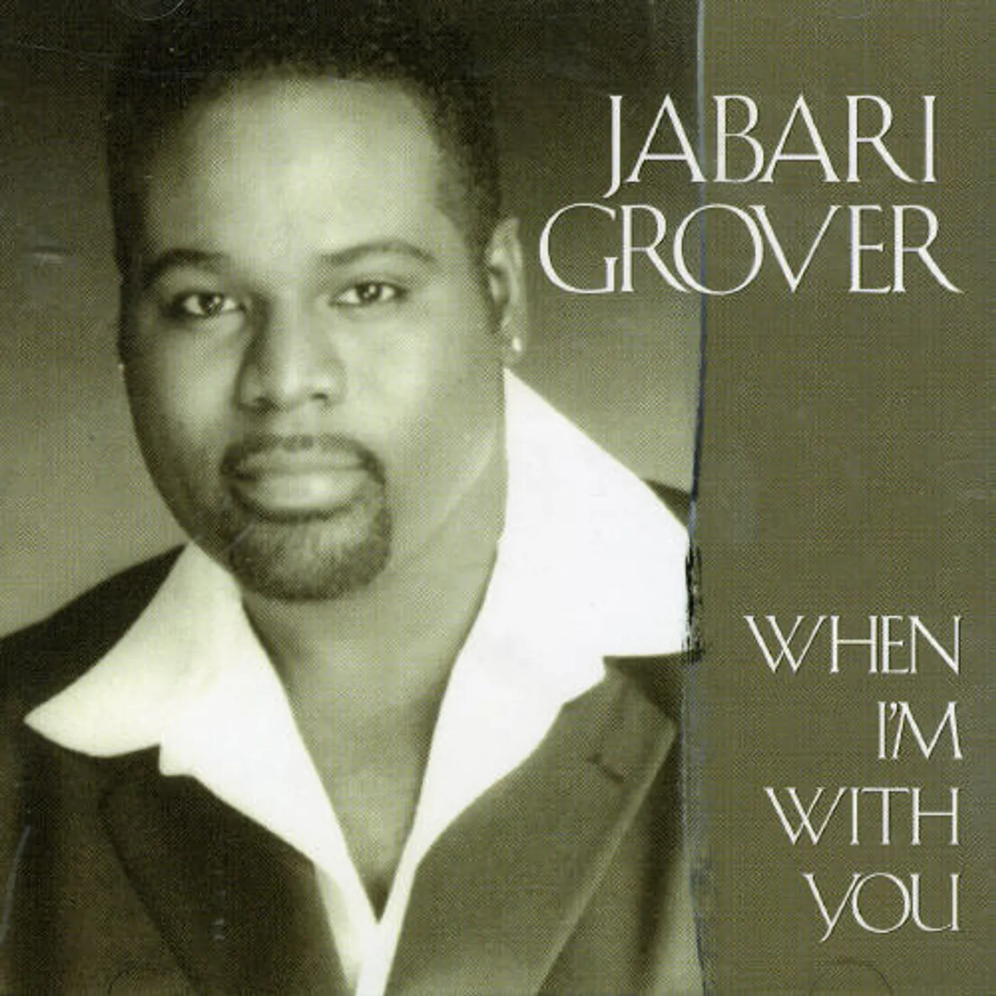 Jabari Grover WHEN I'M WITH YOU CD