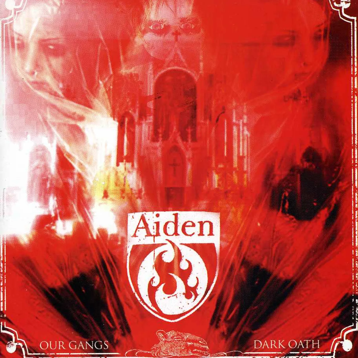 Aiden OUR GANGS DARK OATH CD