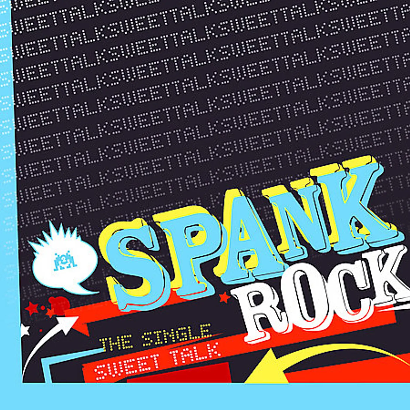 Spank Rock Sweet Talk Vinyl Record