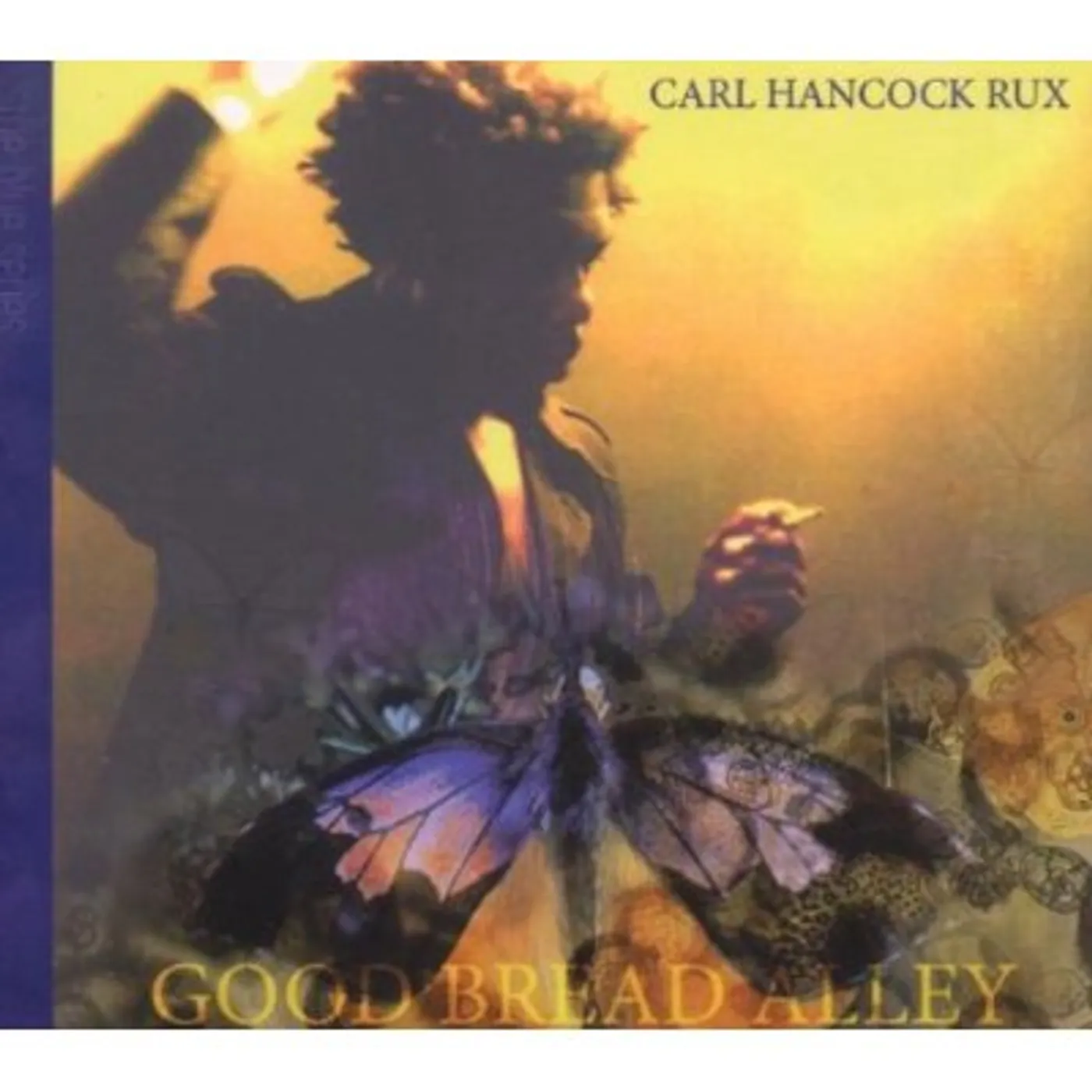 Carl Hancock Rux GOOD BREAD ALLEY CD