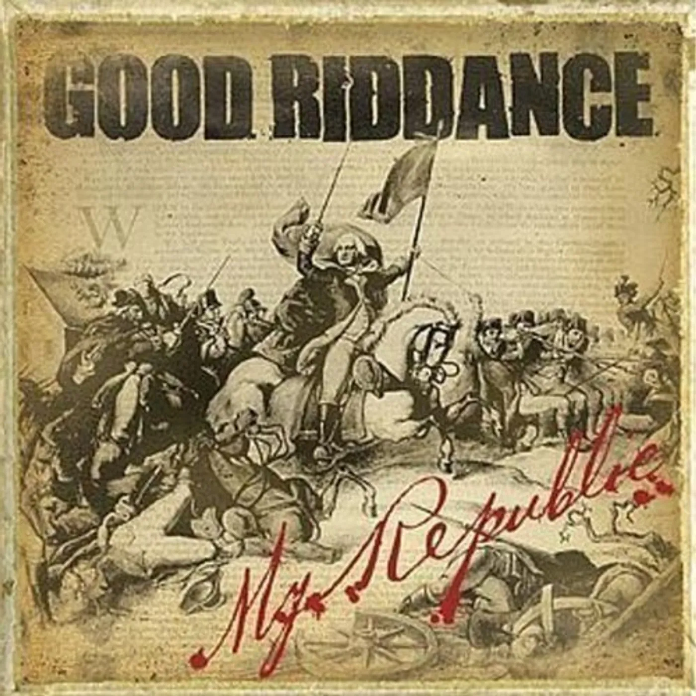 Good Riddance MY REPUBLIC CD
