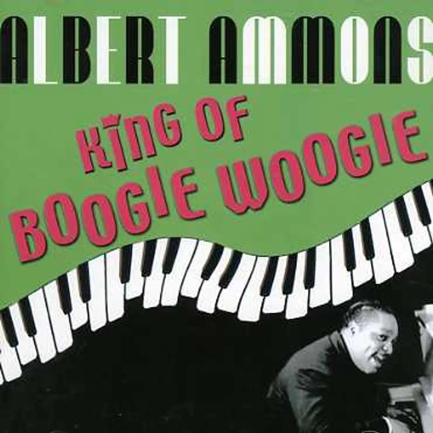 Albert Ammons KING OF BOOGIE WOOGIE CD