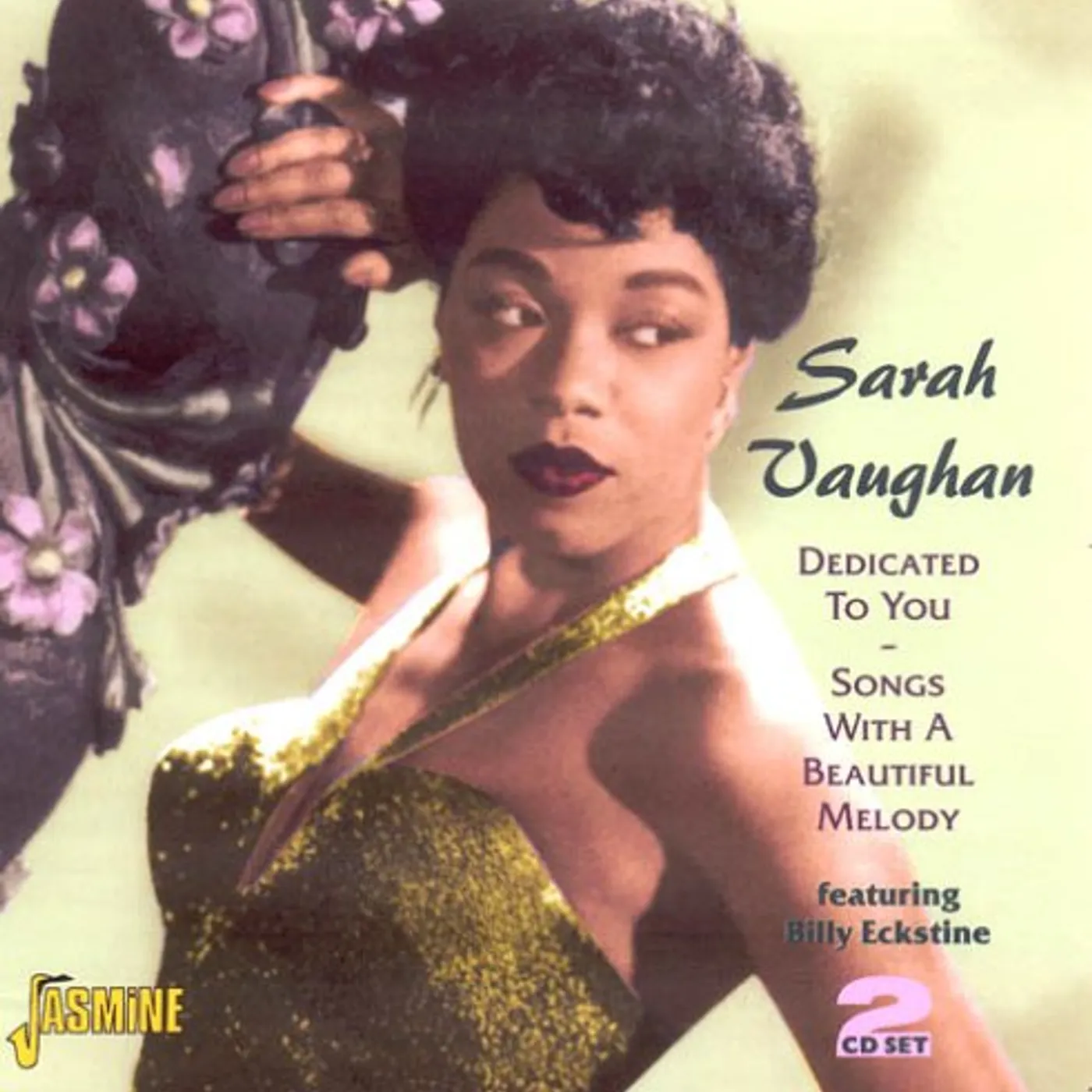 Sarah Vaughan DEDICATED TO YOU: SONG WITH A BEAUTIFUL MELODY CD