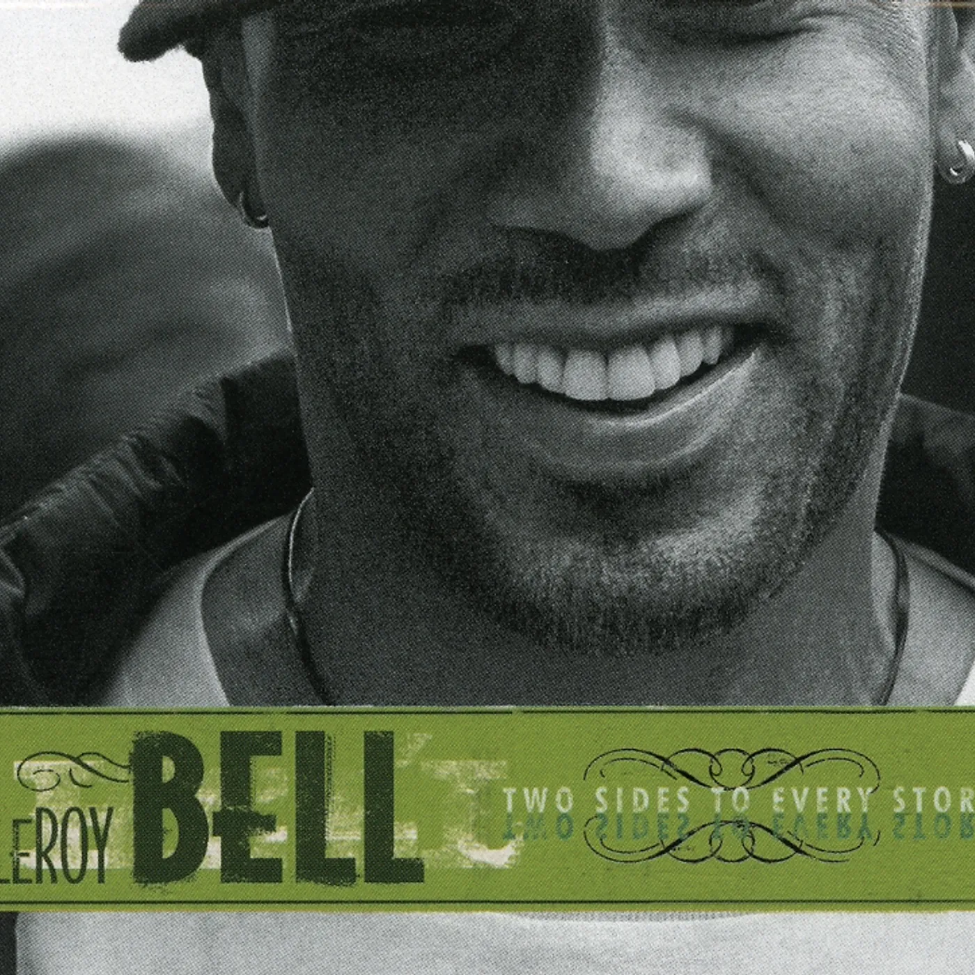 LeRoy Bell TWO SIDES TO EVERY STORY CD