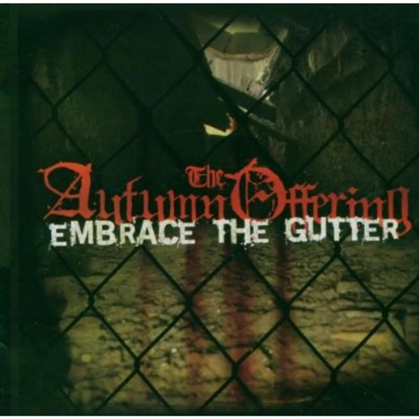 The Autumn Offering EMBRACE THE GUTTER CD