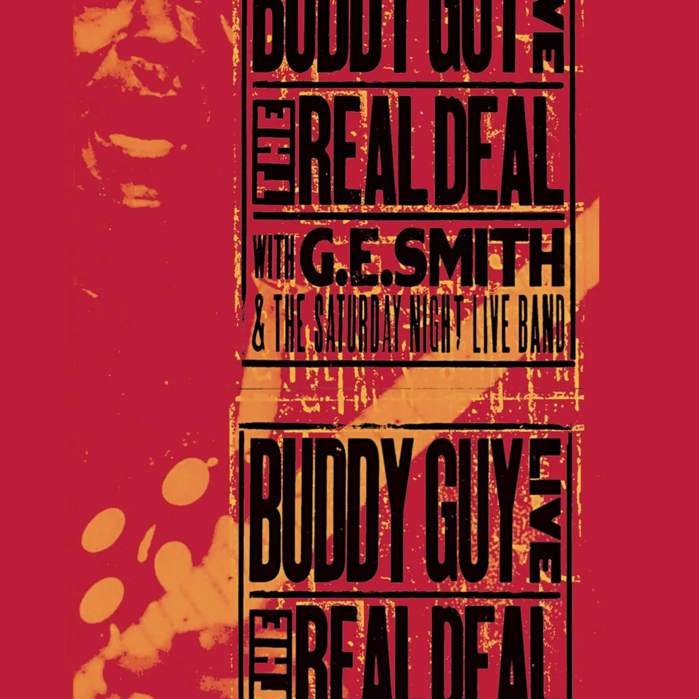 Buddy Guy LIVE: REAL DEAL WITH GE SMITH & SNL BAND DVD