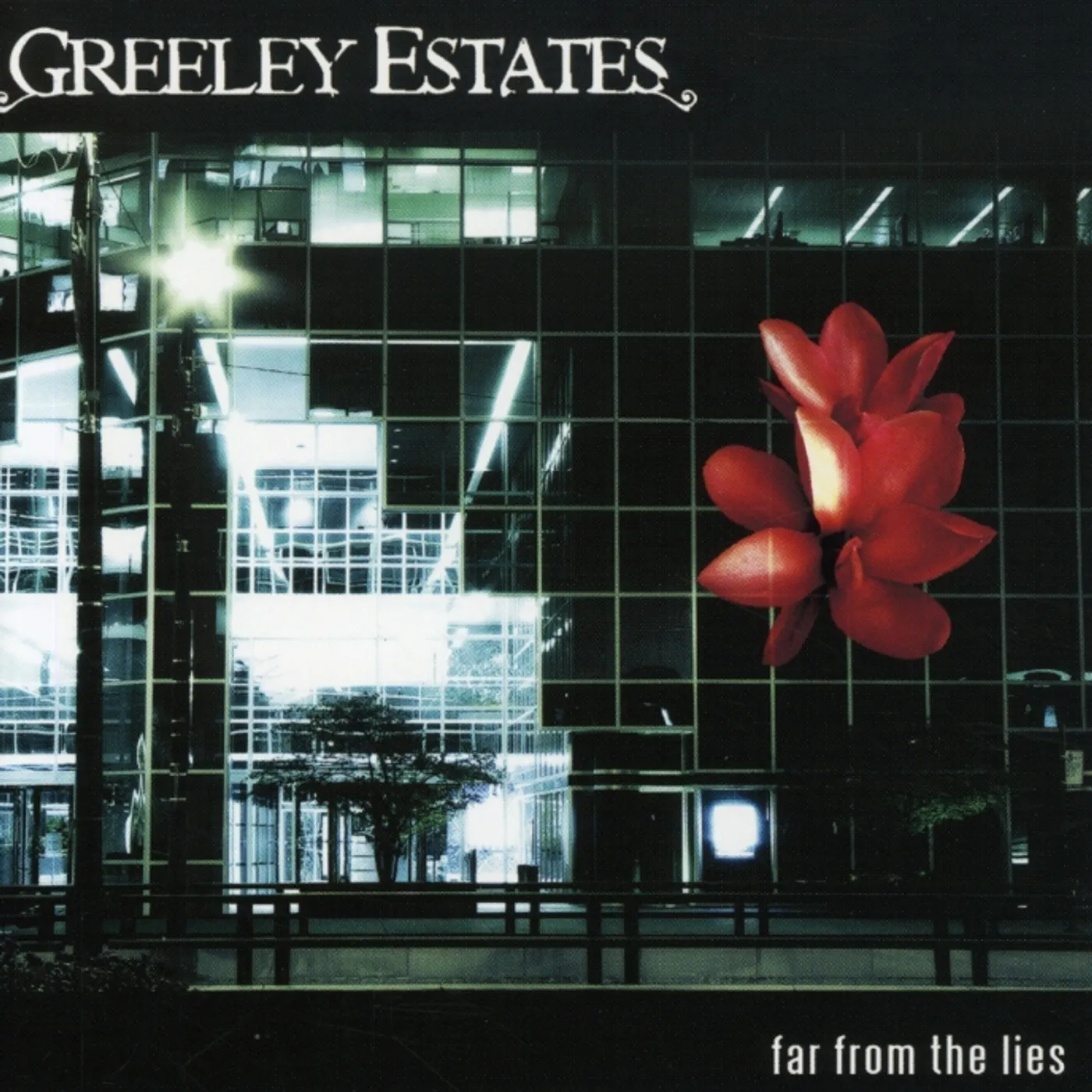 Greeley Estates FAR FROM THE LIES CD