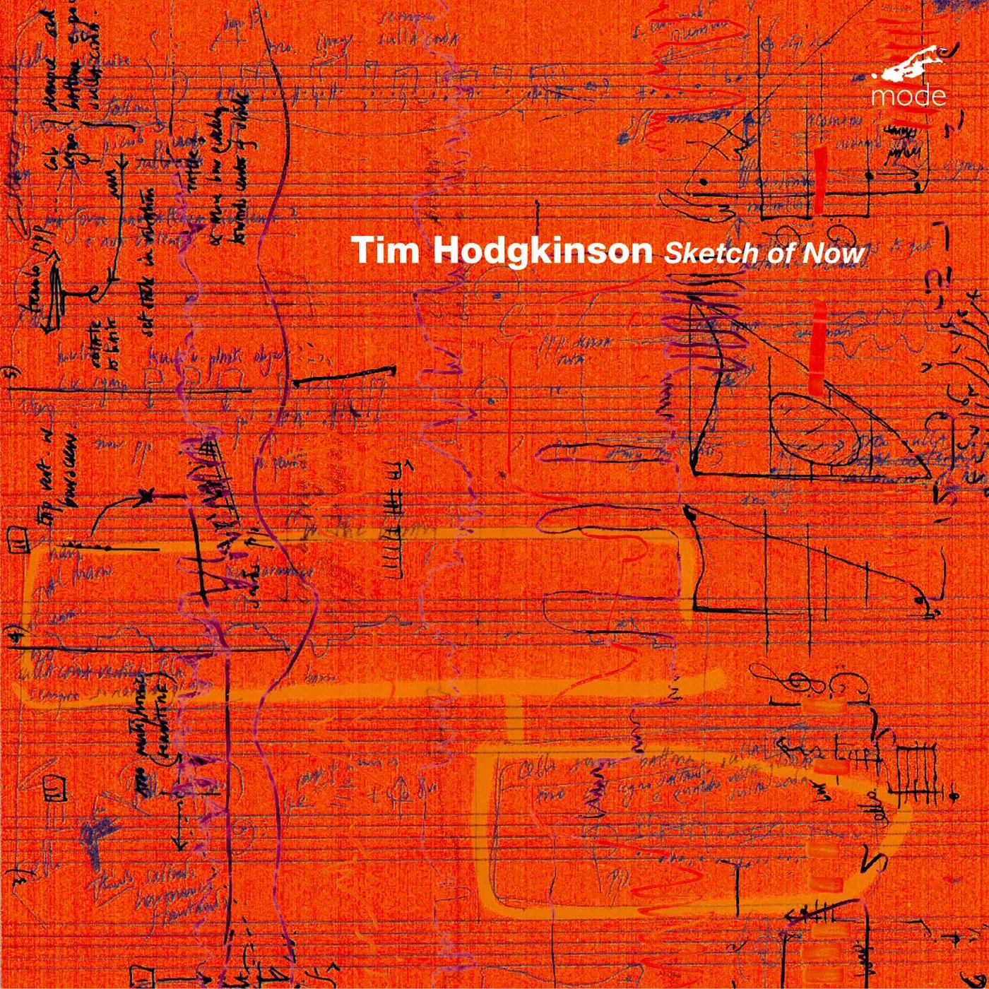 Tim Hodgkinson SKETCH OF NOW CD