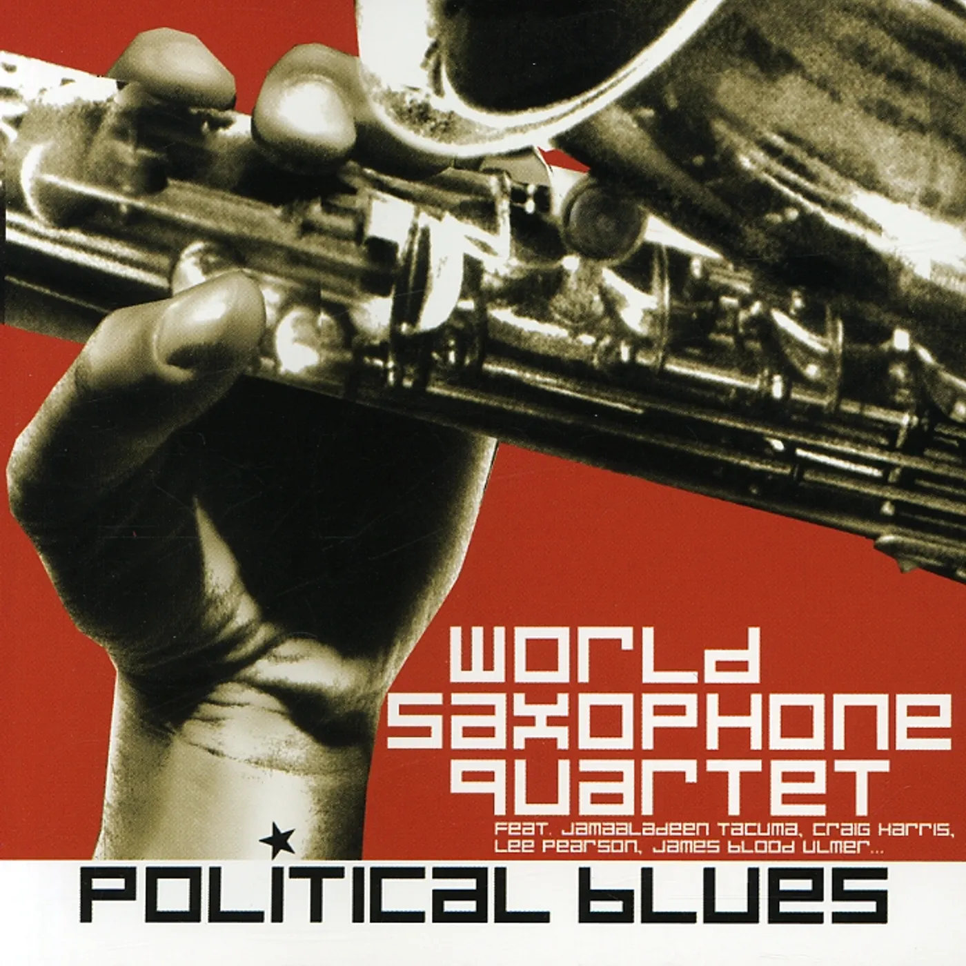 World Saxophone Quartet POLITICAL BLUES CD
