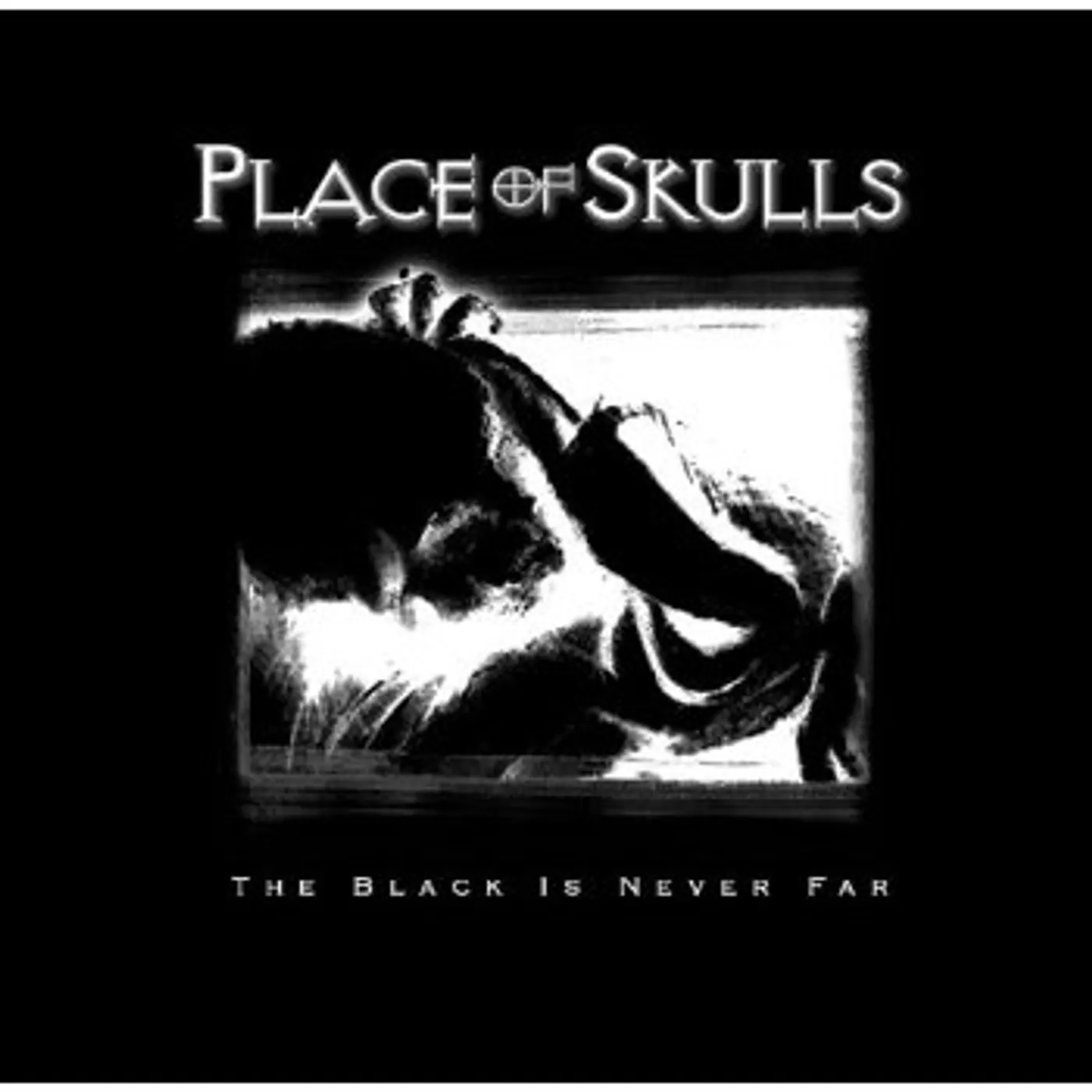 Place of Skulls BLACK IS NEVER FAR CD