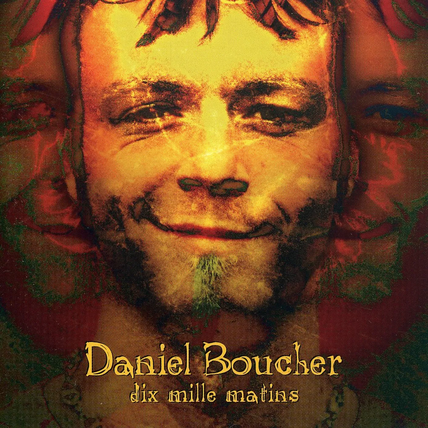 Daniel Boucher DIX MILLE MATINS CD