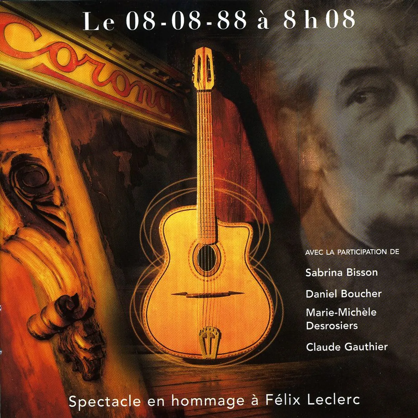 Felix Leclerc 08/08/88 A 8HO8 CD