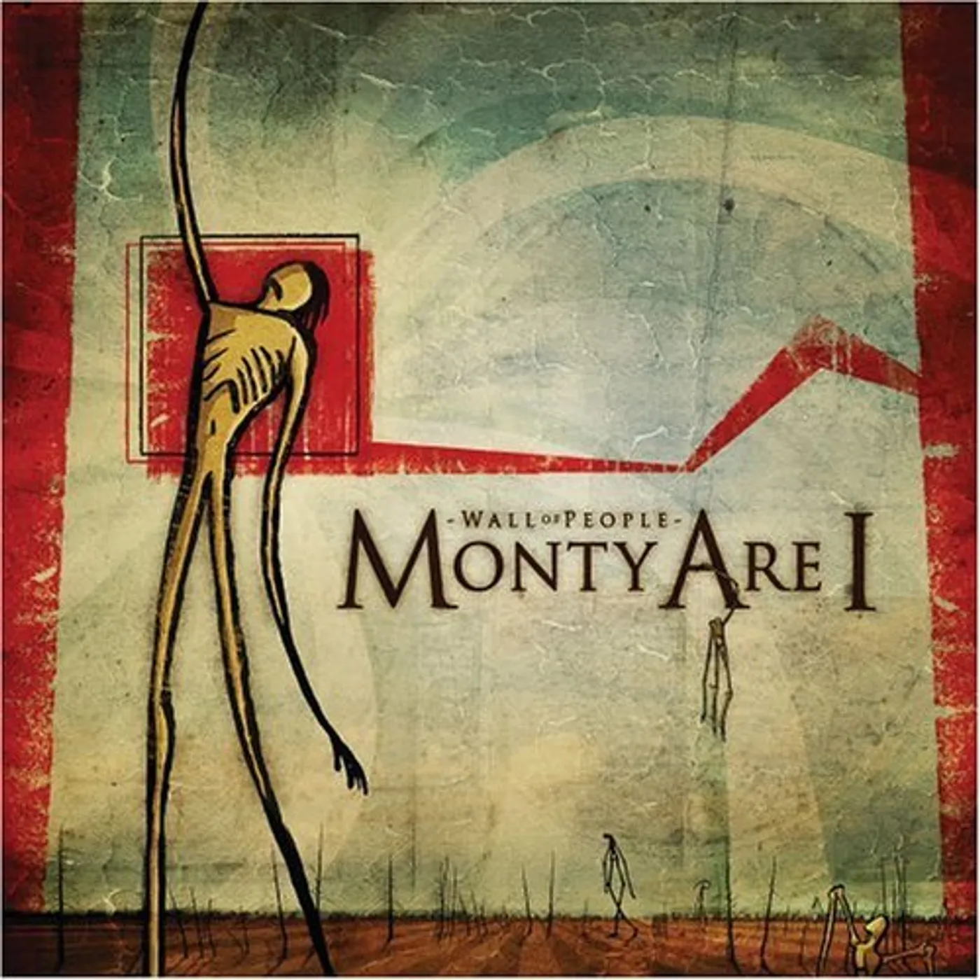 Monty Are I WALL OF PEOPLE CD