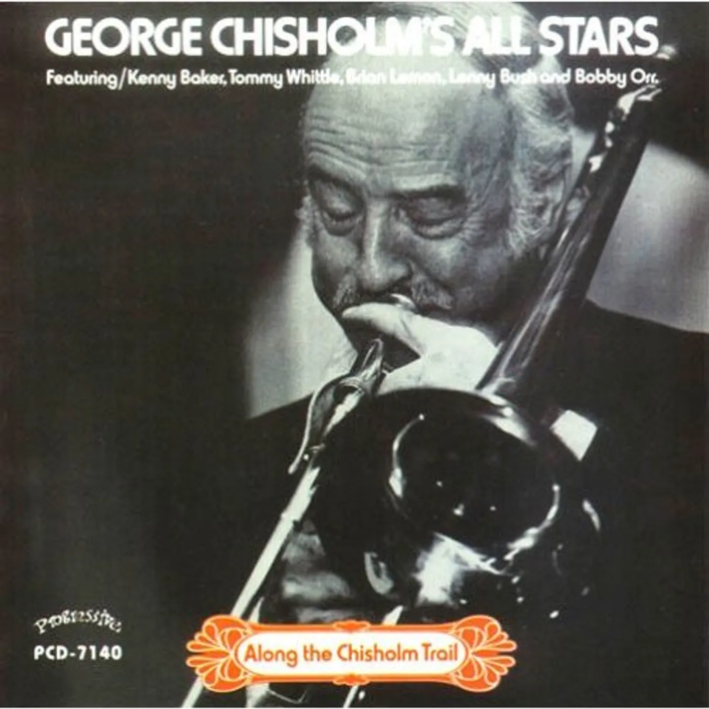 George Chisholm ALONG THE CHISHOLM TRAIL CD