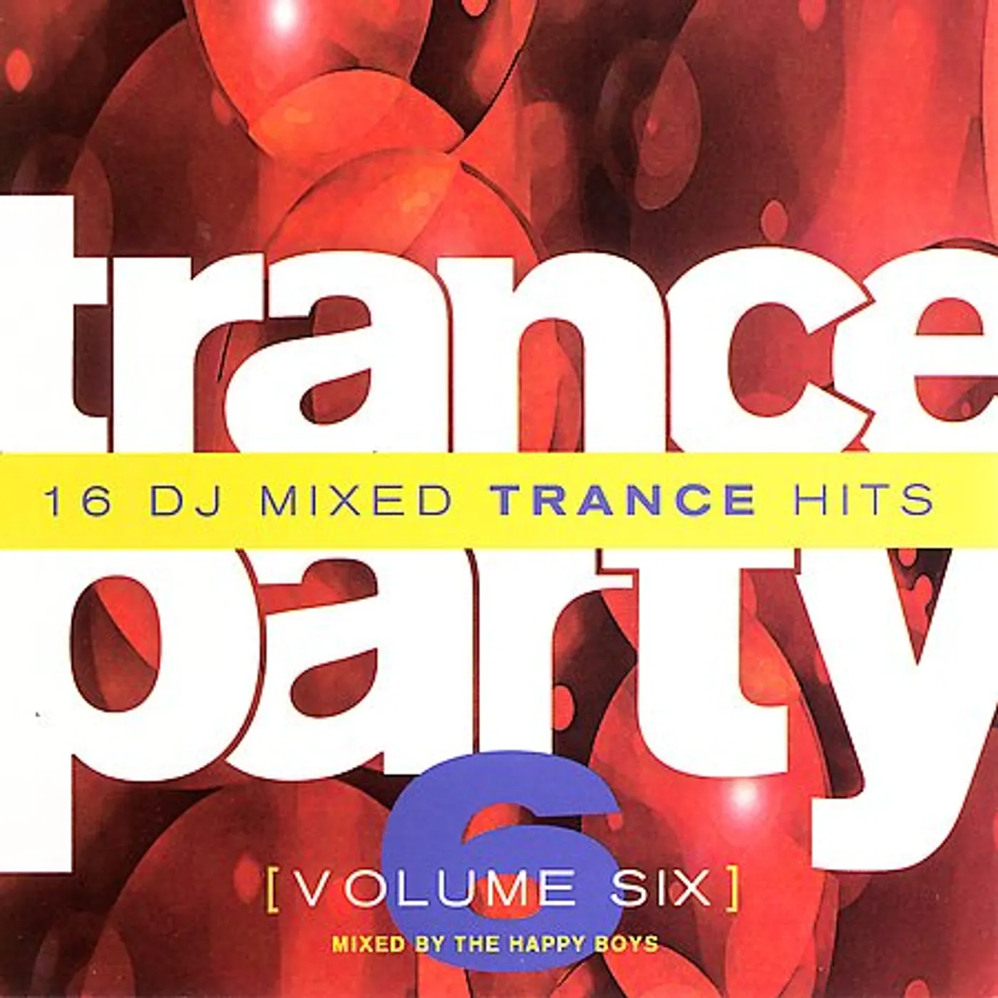 Happy Boys TRANCE PARTY 6 CD