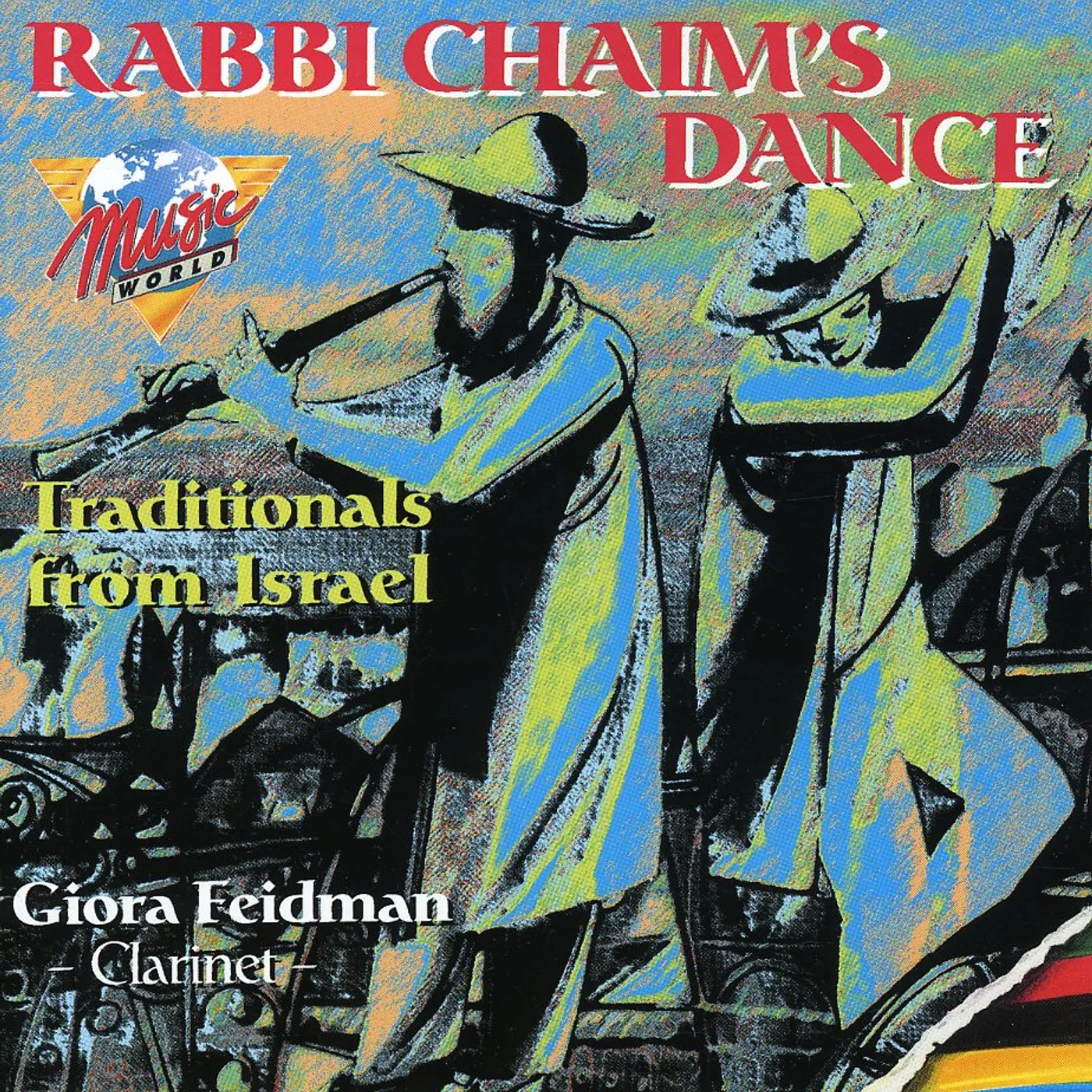 Giora Feidman RABB CHAIM'S DANCE CD