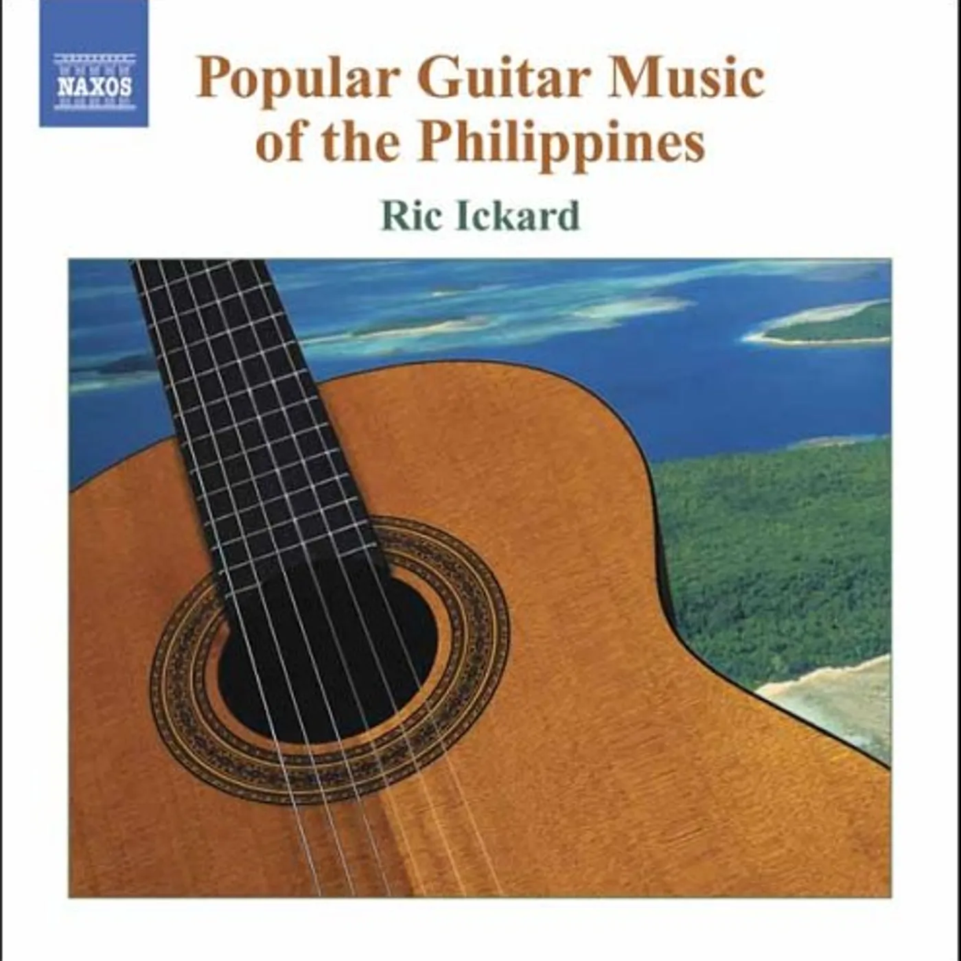 Ric Ickard POPULAR GUITAR MUSIC OF THE PHILIPPINES CD