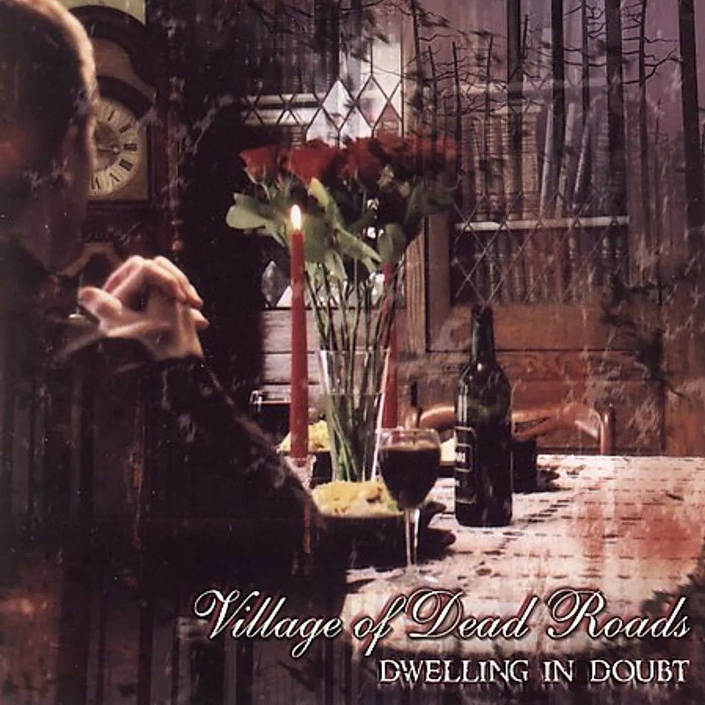 Village of Dead Roads DWELLING IN DOUBT CD