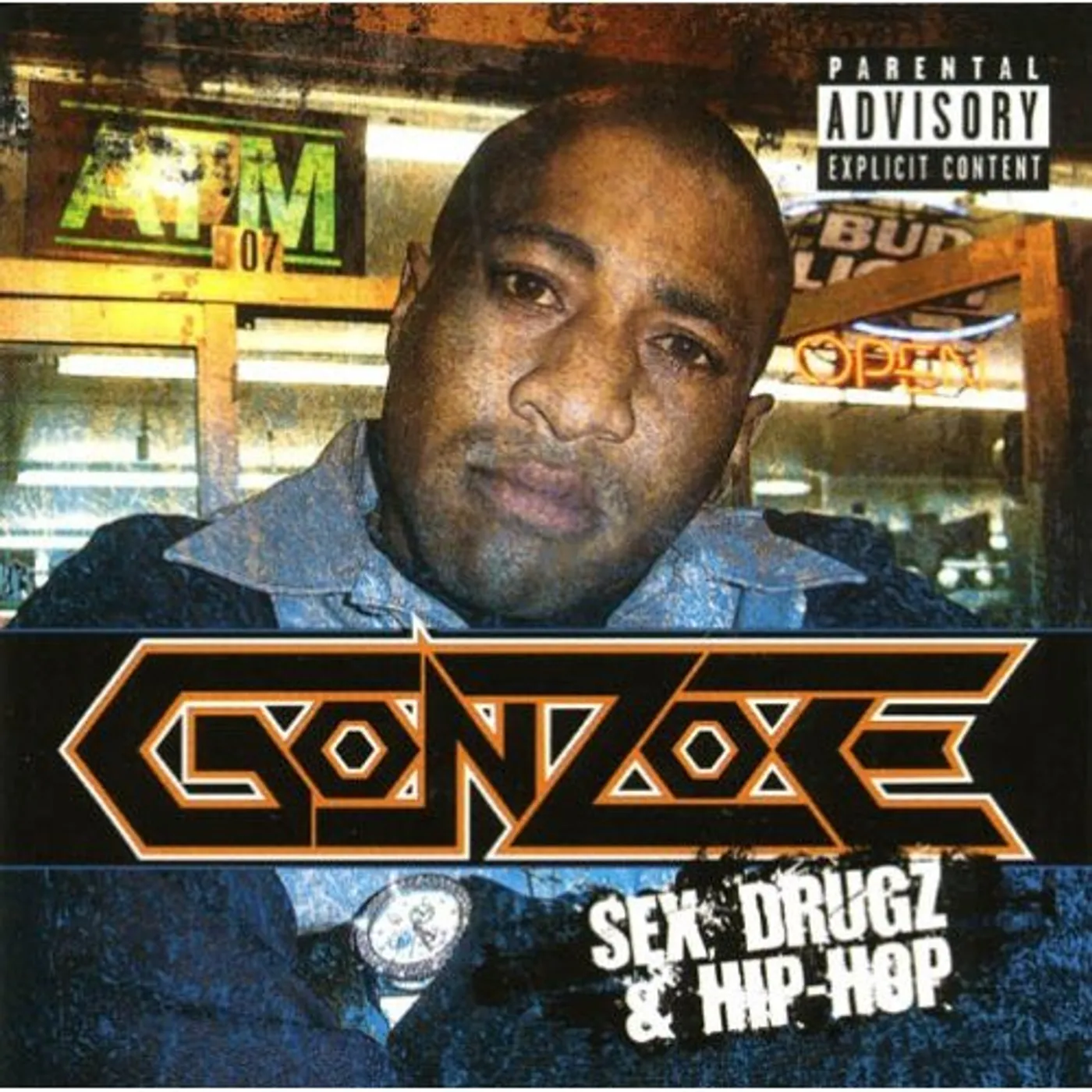 Gonzoe SEX DRUGZ & HIP-HOP CD