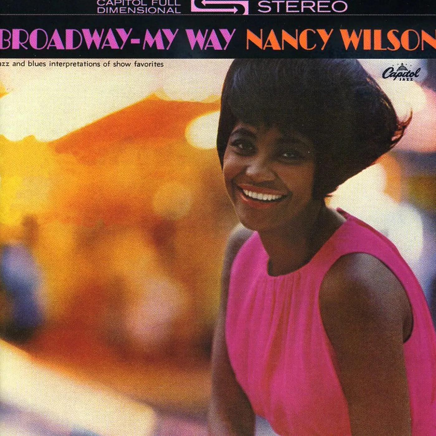 Nancy Wilson 1139429 BROADWAY MY WAY CD