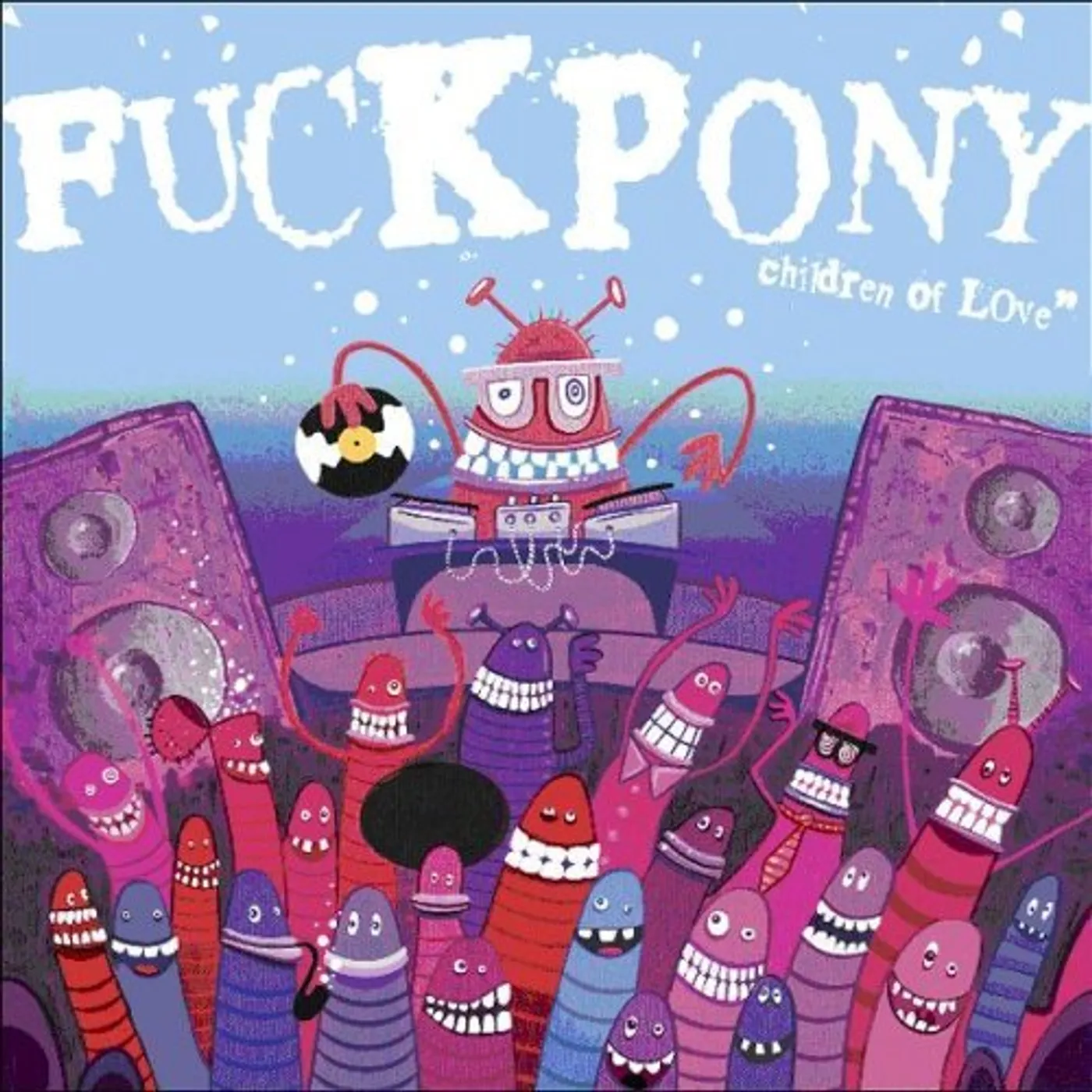 Fuckpony Children of Love Vinyl Record