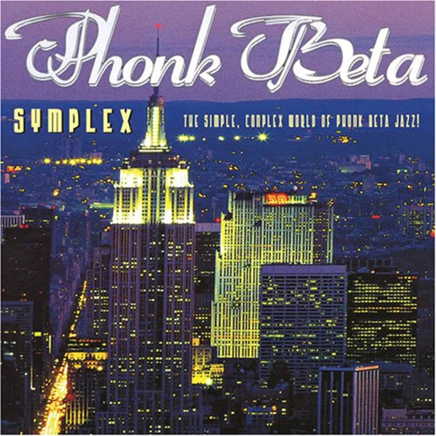 SYMPLEX THE SIMPLE COMPLICATED WORLD OF PHONK BETA CD