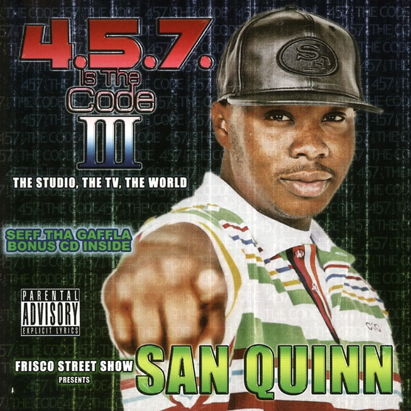 San Quinn 457 IS THE CODE 3 CD