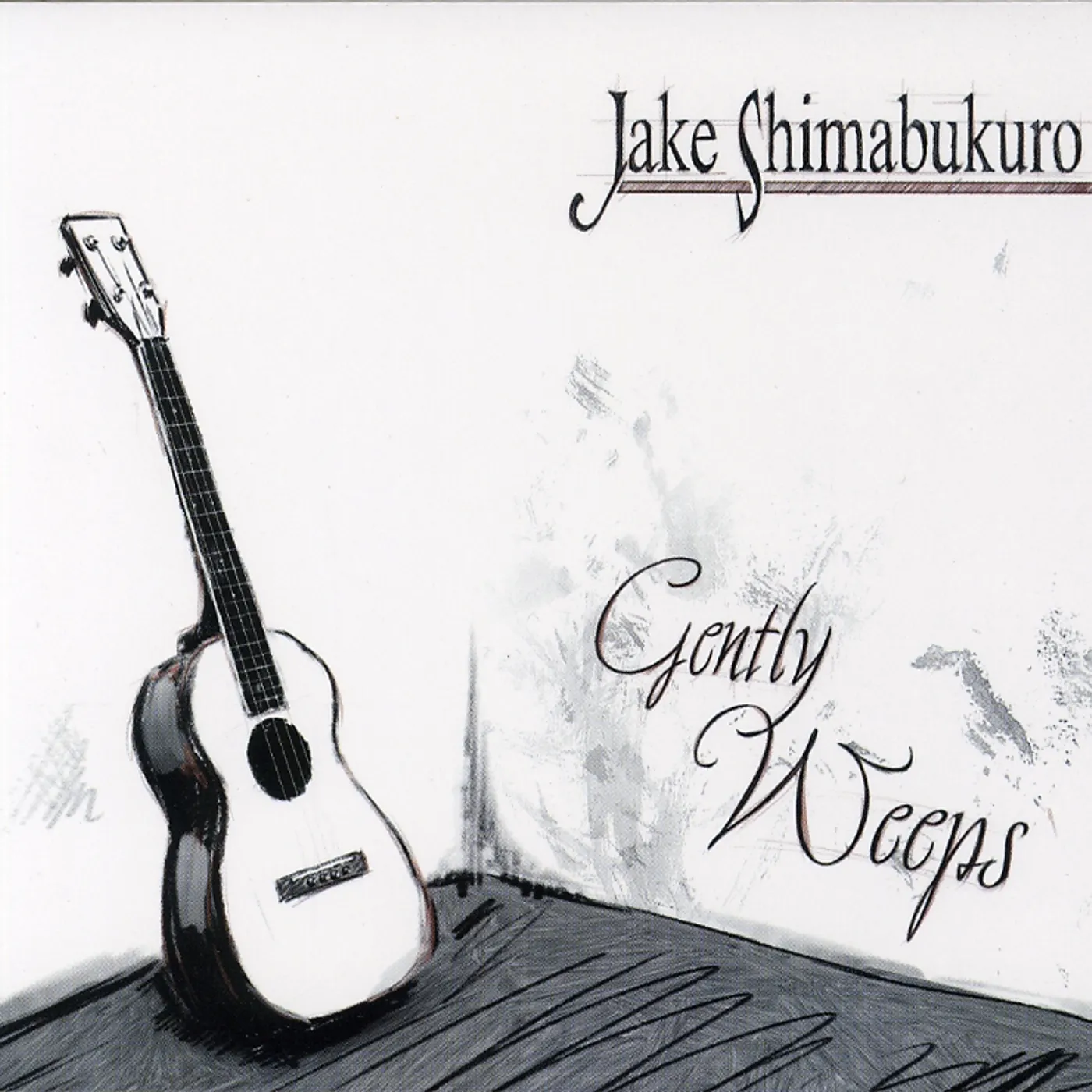 Jake Shimabukuro GENTLY WEEPS CD