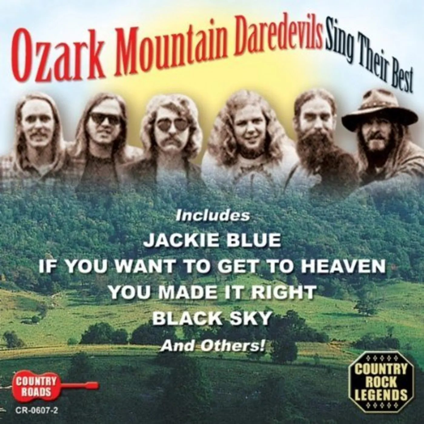 The Ozark Mountain Daredevils SING THEIR BEST CD