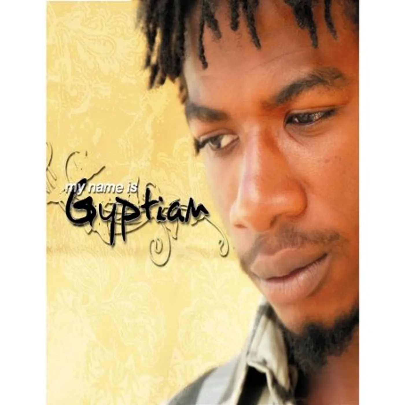 My Name Is Gyptian Vinyl Record