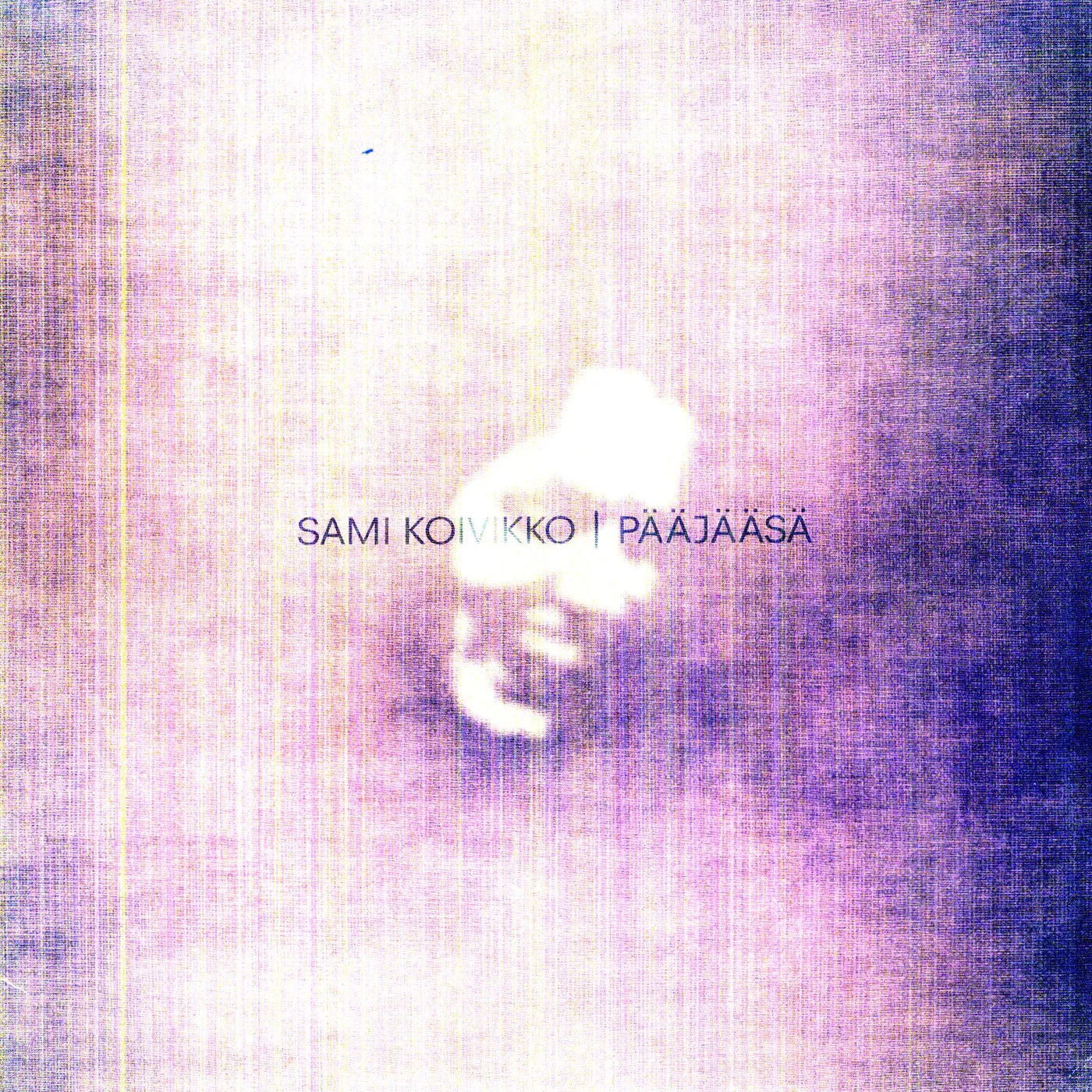 Sami Koivikko PAAJAASA Vinyl Record