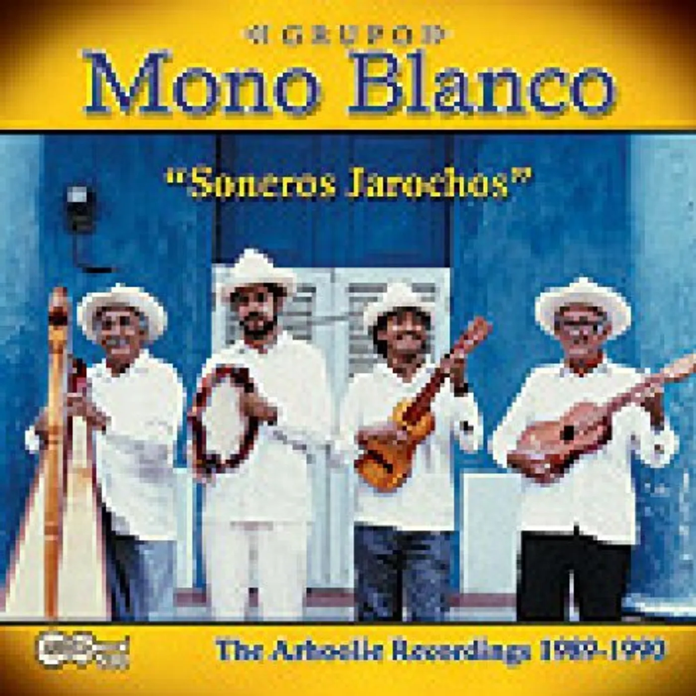 Grupo Mono Blanco SONEROS JAROCHOS CD