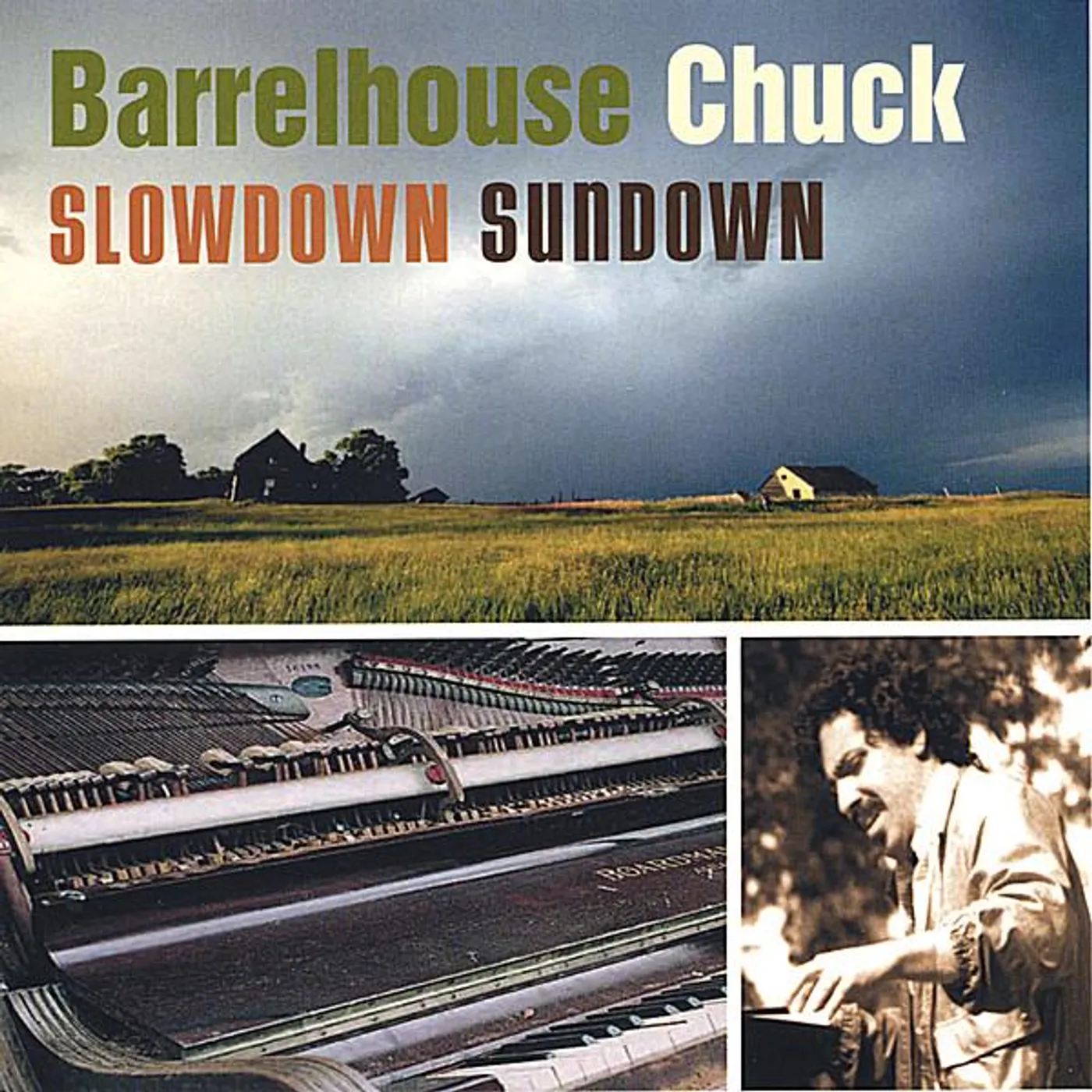 Barrelhouse Chuck SLOWDOWN SUNDOWN CD